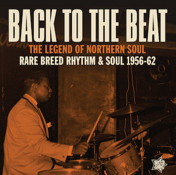 V.A. - Back To The Beat : The Legend Of Northern Soul ...Rare ..